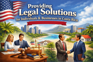 Costa Rica attorney providing legal solutions for U.S. and Canadian expats, investors, and businesses through American Law Partners